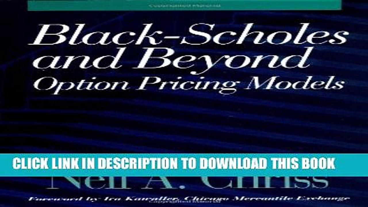 [PDF] Black Scholes and Beyond: Option Pricing Models Popular Collection