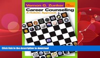 READ BOOK  Career Counseling: A Holistic Approach FULL ONLINE