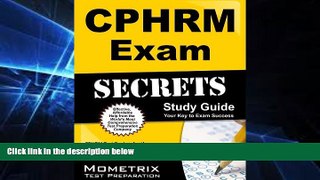 Big Deals  CPHRM Exam Secrets Study Guide: CPHRM Test Review for the Certified Professional in