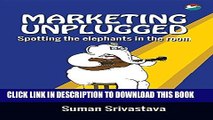 [PDF] Marketing Unplugged - Spotting the Elephants in the Room Popular Collection