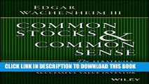 [PDF] Common Stocks and Common Sense: The Strategies, Analyses, Decisions, and Emotions of a