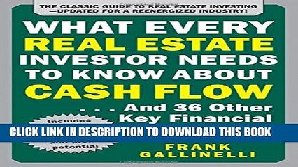 [PDF] What Every Real Estate Investor Needs to Know About Cash Flow... And 36 Other Key Financial