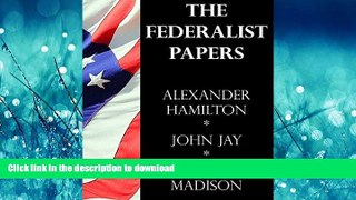 FAVORIT BOOK The Federalist Papers READ EBOOK