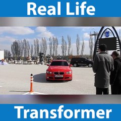 Real life transformer