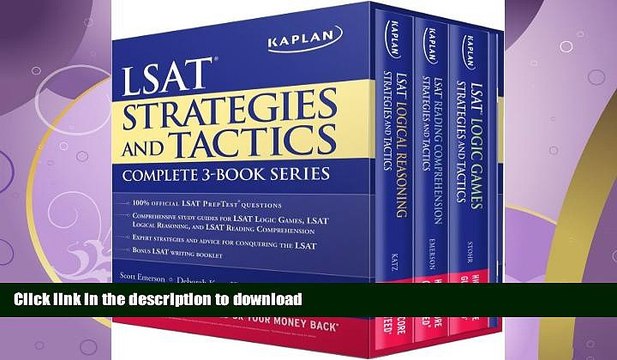 READ Kaplan LSAT Strategies and Tactics Complete 3-Book Series FULL ONLINE