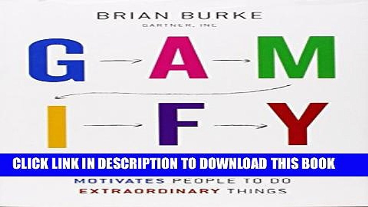[PDF] Gamify: How Gamification Motivates People to Do Extraordinary Things Popular Collection