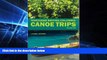 Big Deals  Northern British Columbia Canoe Trips: Volume One  Free Full Read Best Seller