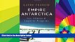 Big Deals  Empire Antarctica: Ice, Silence, and Emperor Penguins  Best Seller Books Most Wanted