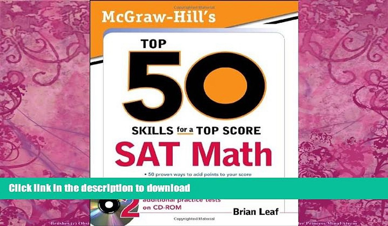 GET PDF  McGraw-Hill s Top 50 Skills for a Top Score: SAT Math  PDF ONLINE