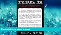 DOWNLOAD EEOC: The Real Deal: (Equal Employment Opportunity Commission) READ PDF FILE ONLINE