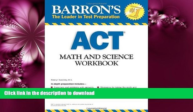 FAVORITE BOOK Barron s ACT Math and Science Workbook (Barron s Act Math Science Workbook)