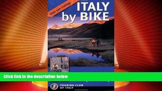 Big Deals  Italy by Bike: 105 Tours from the Alps to Sicily (Dolce Vita)  Free Full Read Best Seller