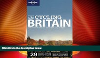 Big Deals  Lonely Planet Cycling Britain (Travel Guide)  Free Full Read Best Seller