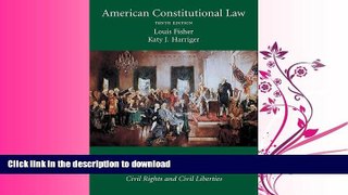 READ THE NEW BOOK American Constitutional Law, Volume Two: Constitutional Rights: Civil Rights and