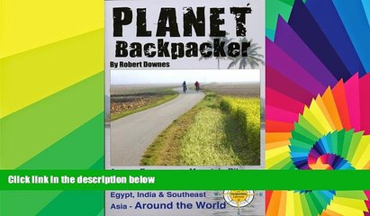 Big Deals  Planet Backpacker: Across Europe on a Mountain Bike   Backpacking on Through Egypt,