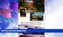 Big Deals  Bed, Breakfast   Bike Western Great Lakes  Best Seller Books Best Seller