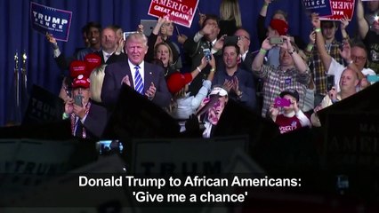 Trump to African Americans: Give me "a chance"
