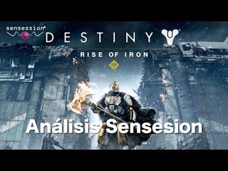 Los Señores de Hierro - Destiny DLC Análisis Sensssion