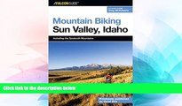 Big Deals  Mountain Biking Sun Valley, Idaho: Including the Sawtooth Mountains (Regional Mountain