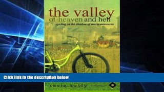 Big Deals  The Valley Of Heaven And Hell - Cycling In The Shadow Of Marie Antoinette  Free Full