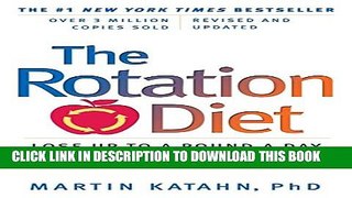 [PDF] The Rotation Diet (Revised and Updated Edition) Full Colection