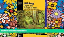 Big Deals  Hiking Olympic National Park: A Guide to the Park s Greatest Hiking Adventures