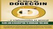 [PDF] EL LIBRO DE DOGECOIN Y CRIPTOMONEDAS EN GENERAL (Spanish Edition) Full Online