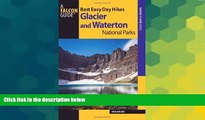 Big Deals  Best Easy Day Hikes Glacier and Waterton Lakes National Parks (Best Easy Day Hikes