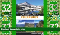 Big Deals  Backpacking Oregon: From Rugged Coastline to Mountain Meadow  Free Full Read Best Seller