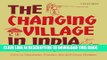 [PDF] The Changing Village in India: Insights from Longitudinal Research [Online Books]
