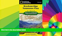 Big Deals  Breckenridge, Tennessee Pass (National Geographic Trails Illustrated Map)  Free Full