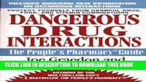 [PDF] Dangerous Drug Interactions: How To Protect Yourself From Harmful Drug/Drug, Drug/Food,