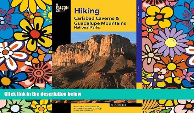 Big Deals Hiking Carlsbad Caverns Guadalupe Mountains National Parks (Regional Hiking Series)