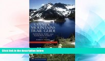 Big Deals  Olympic Mountains Trail Guide: National Park   National Forest 3rd Edition  Free Full