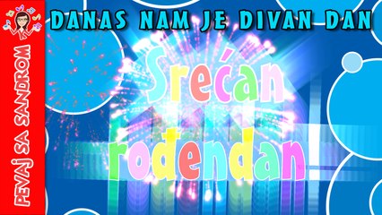 Danas nam je divan dan (rođendanska, za dečake)