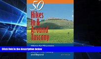 Big Deals  Explorer s Guide 50 Hikes In   Around Tuscany: Hiking the Mountains, Forests, Coast