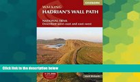 Must Have PDF  Walking Hadrian s Wall Path: National Trail Described West-East and East-West  Best
