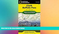 Big Deals  Clark, Buffalo Pass (National Geographic Trails Illustrated Map)  Free Full Read Most