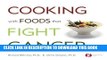 [PDF] Cooking with Foods That Fight Cancer Popular Colection