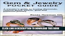 [PDF] Gem   Jewelry Pocket Guide: A Traveler s Guide to Buying Diamonds, Colored Gems, Pearls,