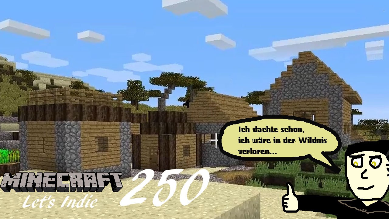 Minecraft Let's Indie 250: Endlich! Zivilisation!