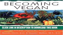 [PDF] Becoming Vegan: The Complete Guide to Adopting a Healthy Plant-Based Diet Full Colection