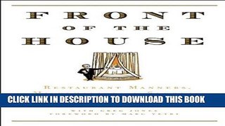 [PDF] Front of the House: Restaurant Manners, Misbehaviors   Secrets Full Colection