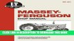 [PDF] Massey Ferguson Shop Manual Mf-201 (I   T Shop Service Manuals) Full Online