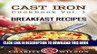 [PDF] CAST IRON COOKBOOK: Vol.1 Breakfast Recipes (Cast Iron Recipes) Popular Online