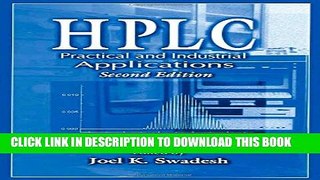 [PDF] HPLC: Practical and Industrial Applications, Second Edition (Analytical Chemistry) Full