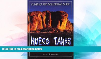 Big Deals  Hueco Tanks Climbing and Bouldering Guide (Regional Rock Climbing Series)  Free Full