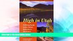 Big Deals  High In Utah  Free Full Read Best Seller