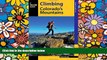 Big Deals  Climbing Colorado s Mountains (Climbing Mountains Series)  Free Full Read Best Seller