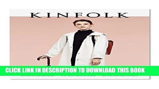 [PDF] Kinfolk Volume 14: The Winter Issue Full Colection